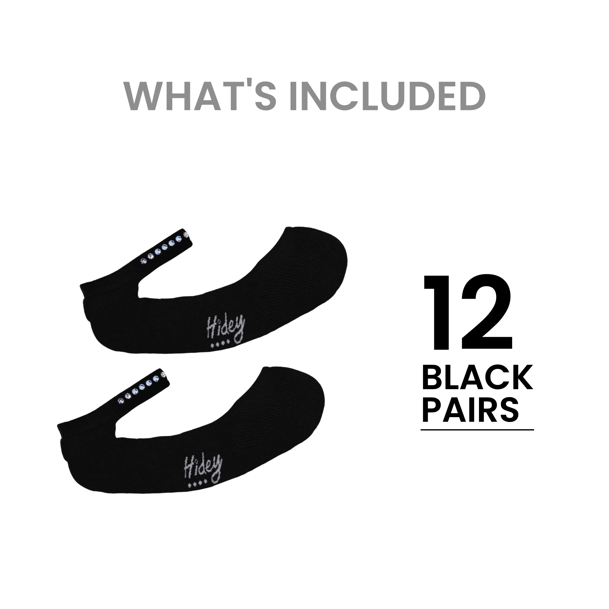A product information graphic showing two black low-cut socks on a white background with the text 'WHAT'S INCLUDED' and '12 BLACK PAIRS'. The socks have a small white script logo on the side and a row of small blue and white dots near the opening. Product quantity graphic for 12-pack black Hidey Style Socks with Swarovski Crystals