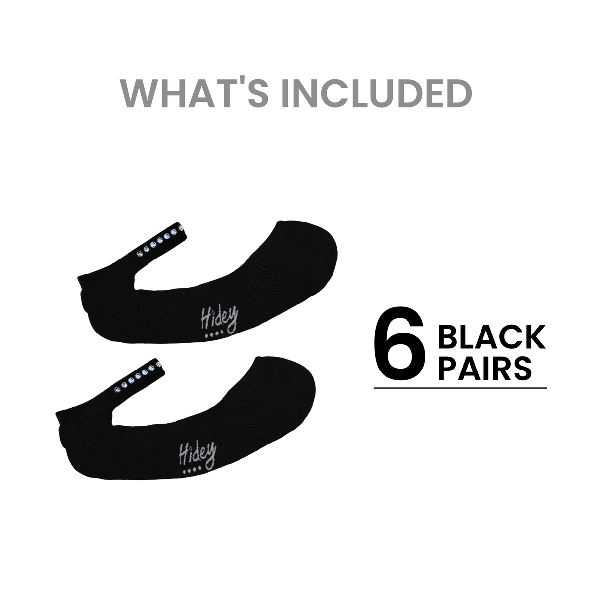 A product information graphic showing a pair of black low-cut socks on a white background with the text 'WHAT'S INCLUDED' and '6 BLACK PAIRS'. The socks have a small white script logo that appears to read 'Hiday'. Product quantity graphic for 6-pack black Hidey Style Socks with Swarovski Crystals